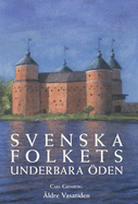 Svenska Folkets Underbara Oden: Aldre Vasatiden (Band II)