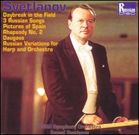 Svetlanov: Daybreak in the Field; 3 Russian Songs; Pictures of Spain and others - Nadezhda Tolstaya (harp); Raisa Bobrineva (soprano); USSR Symphony Orchestra; Evgeny Svetlanov (conductor)