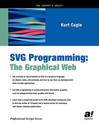 SVG Programming: The Graphical Web - Cagle, Kurt