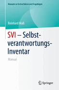 SVI - Selbstverantwortungs-Inventar: Manual