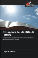 Sviluppare le identit? di lettura