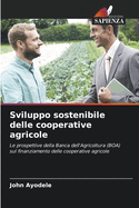 Sviluppo sostenibile delle cooperative agricole