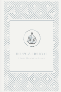 Swami Journal: A Daily Meditation Journal