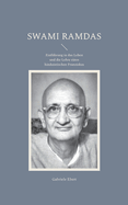 Swami Ramdas: Einf?hrung in das Leben und die Lehre eines hinduistischen Franziskus