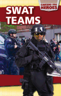 Swat Teams