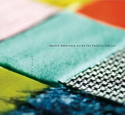 Swatch Reference Guide for Fashion Fabrics - Young, Deborah