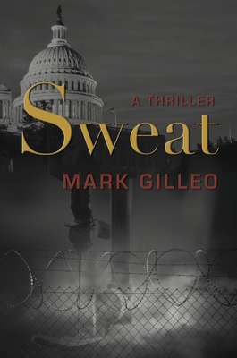 Sweat - Gilleo, Mark