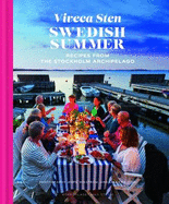 Swedish Summer: Recipes from the Stockholm Archipelago