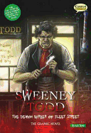 Sweeney Todd the Graphic Novel Quick Text: The Demon Barber of Fleet Street