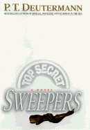 Sweepers: A Novel of Suspense - Deutermann, P T