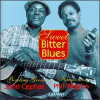 Sweet Bitter Blues - Cephas & Wiggins