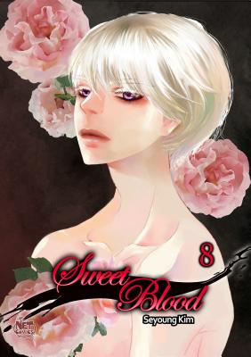 Sweet Blood Volume 8 - Kim, Seyoung