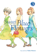 Sweet Blue Flowers, Vol. 3