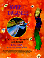 Sweet Dreamer: A Guide for Young Dreamers