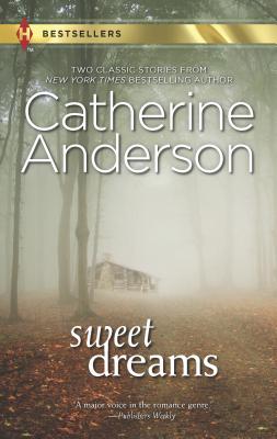 Sweet Dreams: An Anthology - Anderson, Catherine