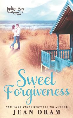 Sweet Forgiveness - Oram, Jean