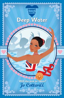 Sweet Hearts: Deep Water - Cotterill, Jo