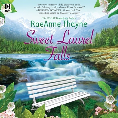 Sweet Laurel Falls - Thayne, Raeanne, and Robins, Carly (Read by)