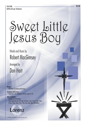 Sweet Little Jesus Boy: SATB with Opt. Orchestra - Hart, Don (Composer)