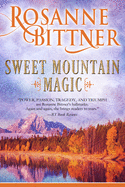 Sweet Mountain Magic