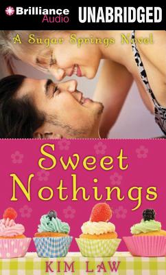 Sweet Nothings - Law, Kim, and Ross, Natalie (Read by)