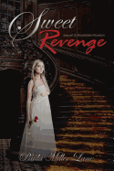 Sweet Revenge - Sequel to Brookshire Mansion