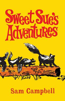 Sweet Sue's Adventures - Campbell, Sam