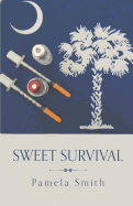 Sweet Survival