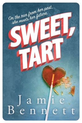 Sweet, Tart - Bennett, Jamie