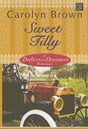 Sweet Tilly - Brown, Carolyn