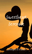 Sweetheart Serenade