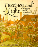 Sweetness and Light: The "Queen Anne" Movement, 1860-1900