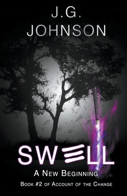 Swell: A New Beginning - Johnson, J G