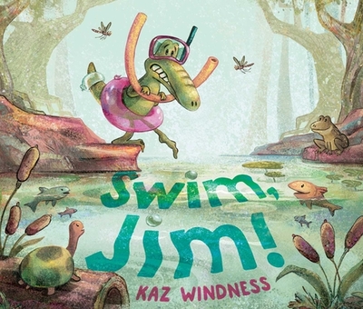 Swim, Jim! - Windness, Kaz