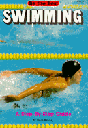Swimming: A Step-By-Step Guide