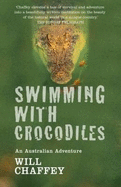 Swimming with Crocodiles: An Australian Adventure