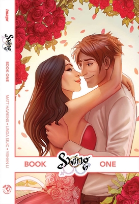 Swing Book 1 - Hawkins, Matt, and Sejic, Linda, and Li, Yishan