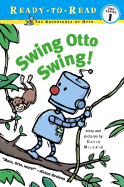 Swing Otto Swing!
