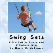 Swing Sets: A First Look at Sets in Math