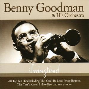 Swing Time - Benny Goodman and His Orchestra