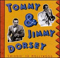 Swingin' in Hollywood - The Dorsey Brothers