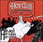 Swingin' Stampede - The Hot Club of Cowtown