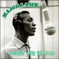 Swingin' with the Major - Major Lance