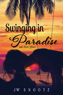 Swinging In Paradise