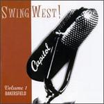 Swingwest!, Vol. 1: Bakersfield