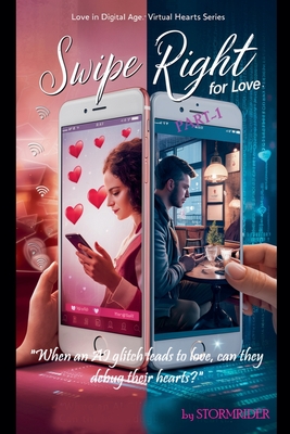 Swipe Right for Love - Stormrider