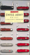 Swiss Army Knives: A Collector's Companion
