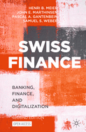 Swiss Finance: Banking, Finance, and Digitalization