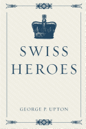 Swiss Heroes