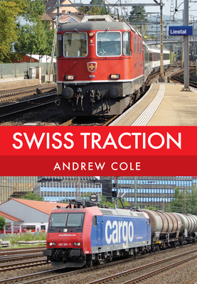 Swiss Traction - Cole, Andrew